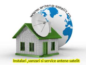Instalari, vanzari si service antene satelit