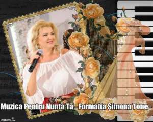 Muzica Pentru Nunta Ta - Formatia Simona Tone