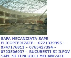 SAPA ELICOPTERIZATA 0765437394 SAPA MECANIZATA SAPA USOARA BUCURESTI SI ILFOV