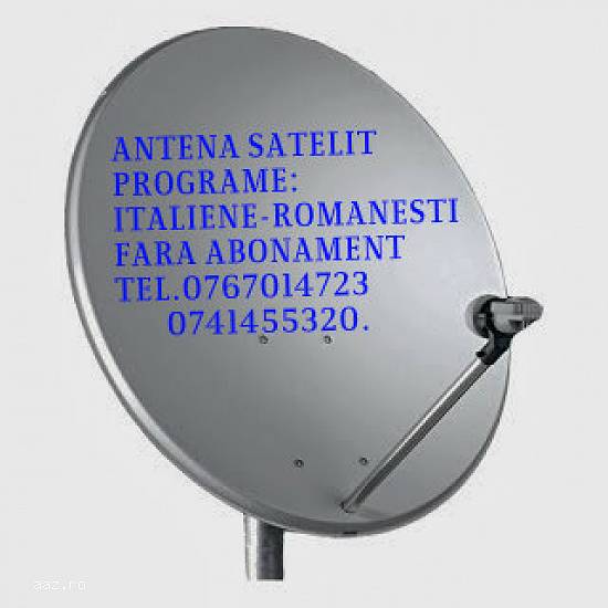 Antene satelit ITALIENE-ROMANESTI.etc