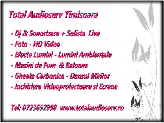 Foto-Video, Sonorizare, Dj, Lumini ambientale, fum gheata carbonica