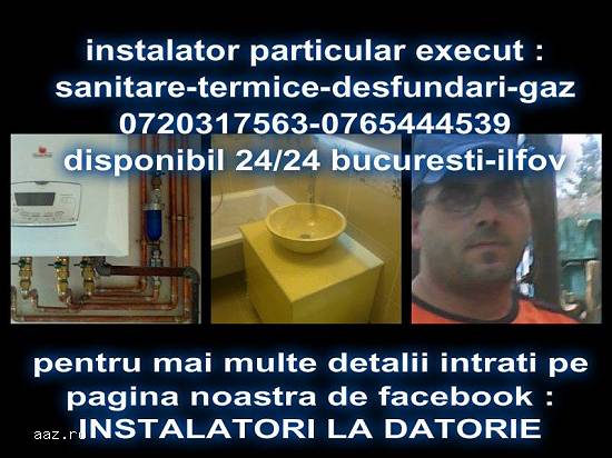 Instalator sanitare termice 0720317563