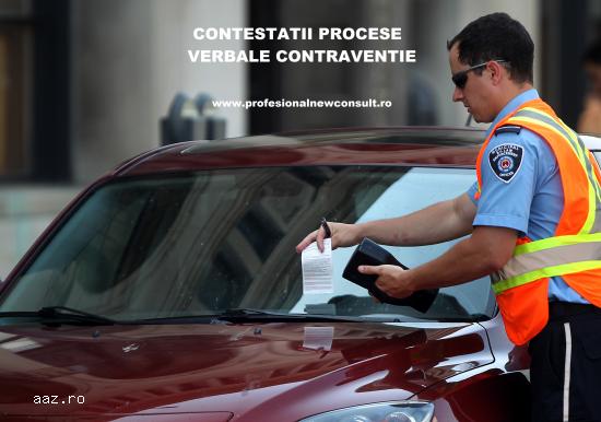 Servicii Contestare PV Contraventie - ISCTR,   ITM,   Garda Mediu,   etc.