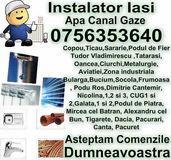 instalator iasi 0756353640