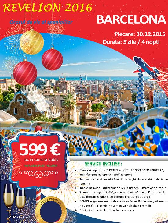 ✈ Revelion 2016 - Barcelona ! 4 nopti din 30.12