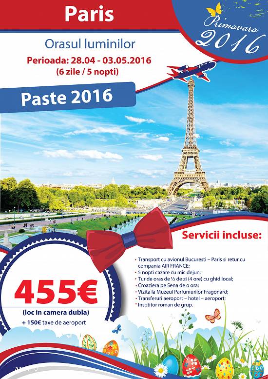 Paşte ~ Oraşul luminilor ~ PARIS !