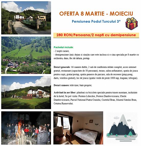 8 Martie la Pensiunea Podul Turcului 3* - Moieciu