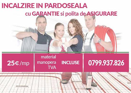 Incalzire in pardoseala - pret material, manopera