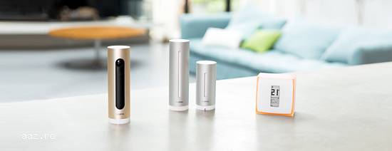 Statie meteo Netatmo,      termostat wifi,      camera supraveghere