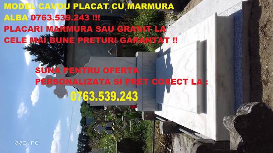 CAVOURI CRIPTE MARMURA GRANIT IEFTINE