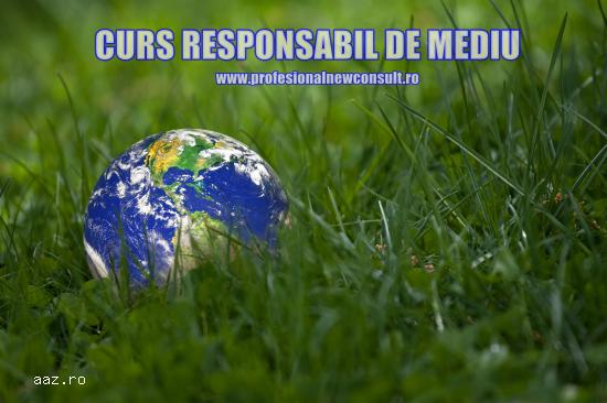 Curs Responsabil de Mediu