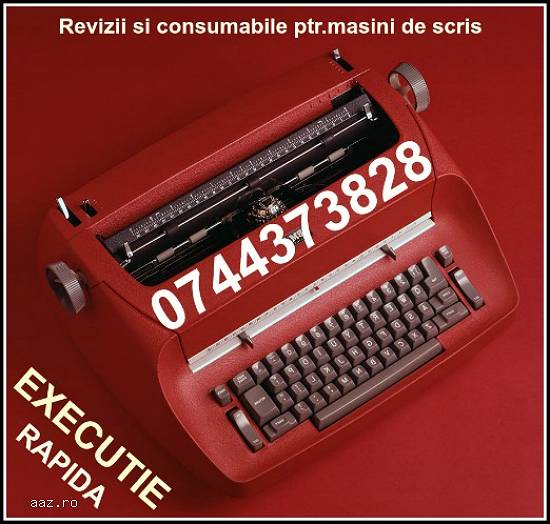 Revizii si consumabile masini de scris,   rapid in Bucuresti si Ilfov.