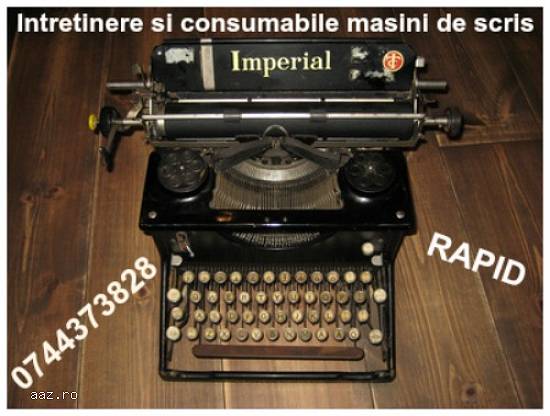 Revizii si consumabile masini de scris