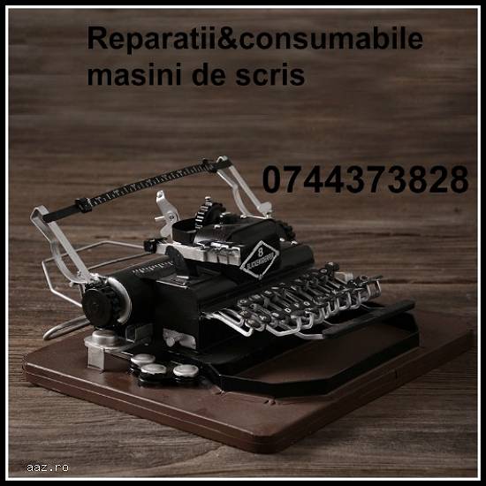 Reparatii si role masini de scris.