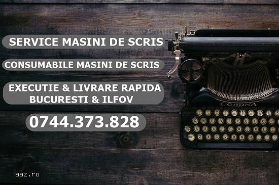 Service masini de scris 0744373828 consumabile masini de scris in Bucuresti si Ilfov.