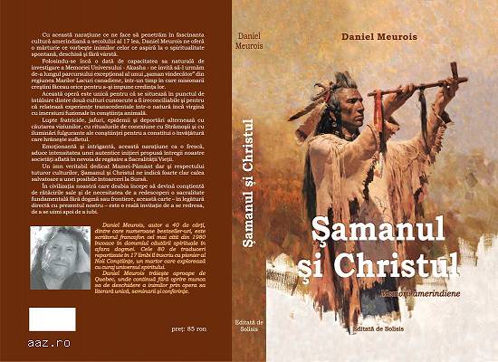 Samanul si Christul,    de Daniel Meurois (precomanda 10% reducere)