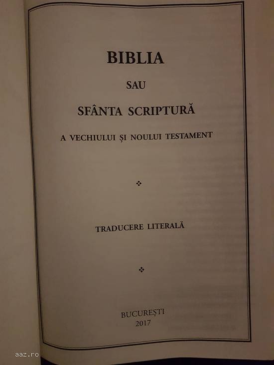 Biblia sau Sfânta Scriptură Traducere Literală
