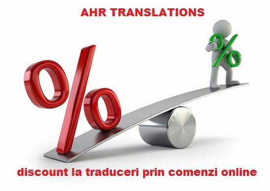 AHR - REDUCERI LA TRADUCERI AHR TRANSLATIONS  -  Traduceri Bucuresti & Romania