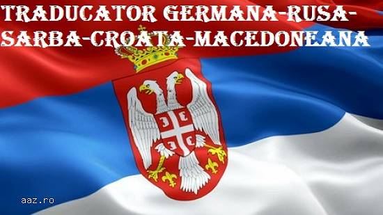 Traducator autorizat de Ministerul Justitiei germana-rusa-sarba-croata-macedoneana [engleza] - Tradu