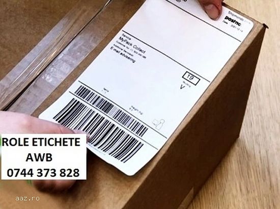 Role etichete AWB colete,   curier rapid,   etichetare paleti…