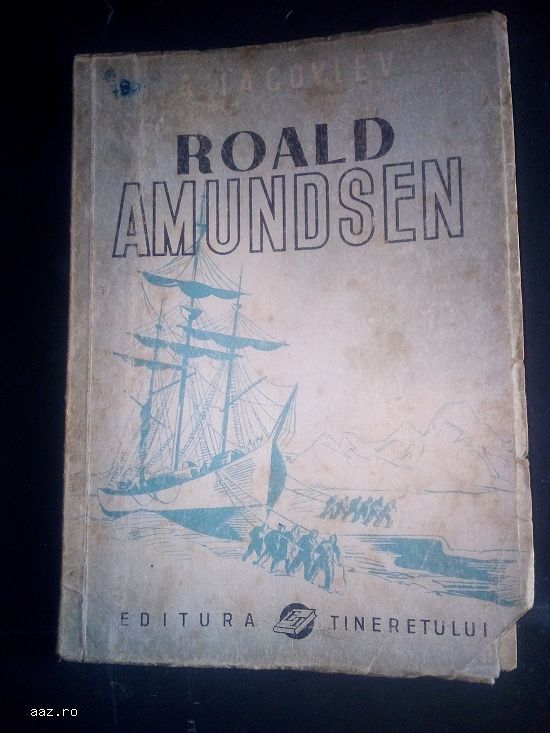 Roald Amundsen carte veche originala extrem de rara