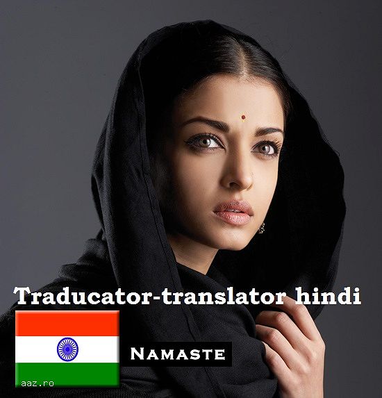 Hindi | Engleza | Chineza | - traduceri autorizate - Traducator – translator-interpret.  Facilitez