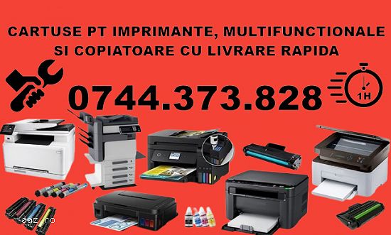 Cartuse imprimante,   multifunctionale si copiatoare 0744373828 cumperi mai mult pentru plati mai mi