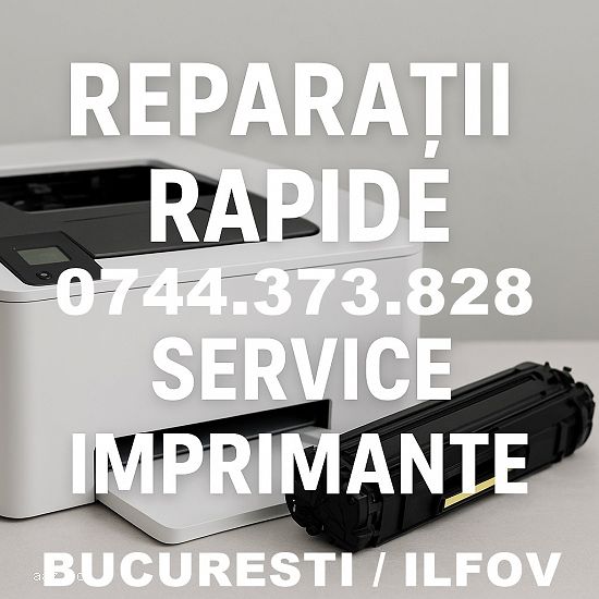 Reparații Imprimante București – Intervenție B2B la Sediul firmei dvs. Ilfov.