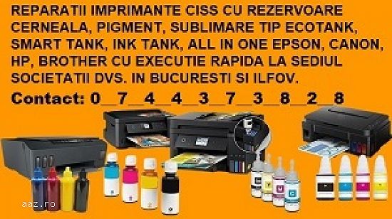 Service reparatii imprimante rezervoare cerneala inkjet EcoTank CISS Bucuresti,   Ilfov.