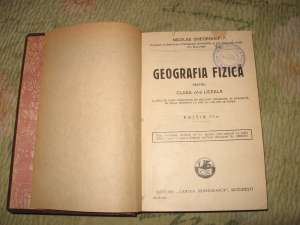 V�nd carte veche  GEOGRAFIE FIZICĂ şi ECONOMICĂ de Gheorghiu 1921