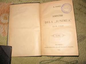 V�nd carte veche AMINTIRI DE LA �JUNIMEA� din IAŞI,   de G. Panu 1908