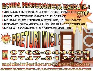 AMENAJARI INTERIOARE-EXTERIOARE COMPLETE,   INSTALATII,   USI DE INTERIOR