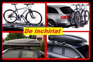 Inchiriez cutii portbagaje si suporturi de biciclete