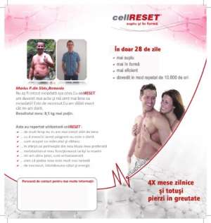 Slabesti mancand 4 mese / zi  - programul CellRESET