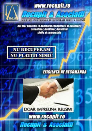 RECUPERARE CREANTE,  DEBITE,  DATORII - RECUPIT & ASOCIATII