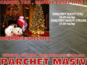 parchet masiv-cadoul tau,  cadoul casei tale