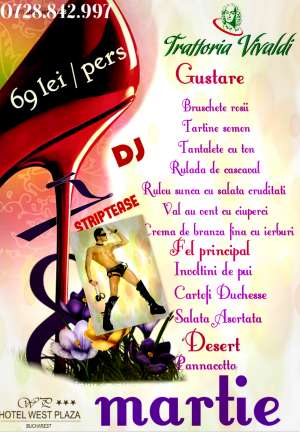 Oferta 8 Martie 2014 Trattoria Vivaldi - Plaza Ballroom